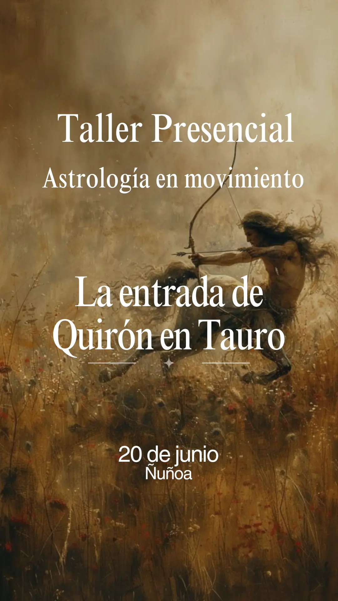 La Entrada de Quirón en Tauro - Presencial Junio 2026